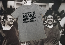 Load image into Gallery viewer, &quot;It&#39;s great to make history #Beerschot&quot; T-shirt(s)